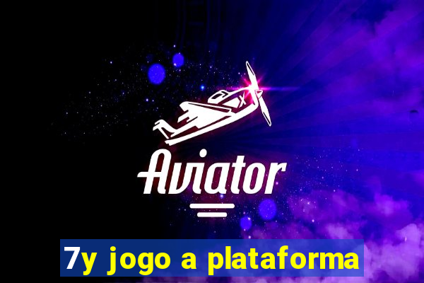 7y jogo a plataforma